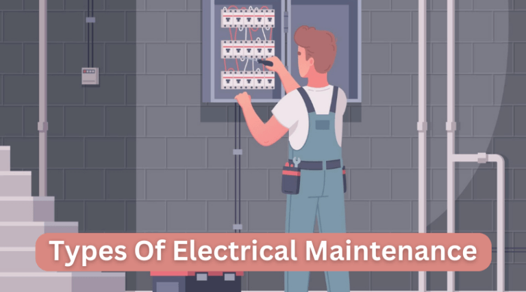 Types Of Electrical Maintenance